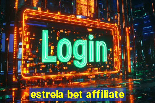 estrela bet affiliate